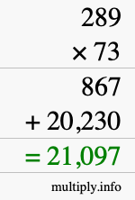 How to calculate 289 times 73 using long multiplication
