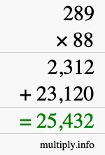 How to calculate 289 times 88 using long multiplication