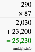 How to calculate 290 times 87 using long multiplication How to calculate 290 times 87 using long multiplication
