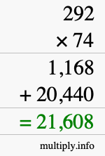 How to calculate 292 times 74 using long multiplication