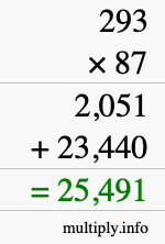 How to calculate 293 times 87 using long multiplication How to calculate 293 times 87 using long multiplication
