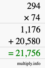 How to calculate 294 times 74 using long multiplication