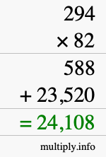 How to calculate 294 times 82 using long multiplication