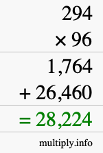 How to calculate 294 times 96 using long multiplication How to calculate 294 times 96 using long multiplication