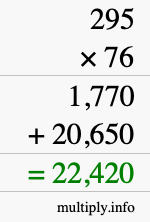 How to calculate 295 times 76 using long multiplication