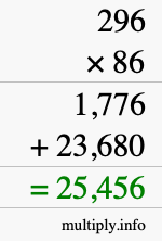 How to calculate 296 times 86 using long multiplication