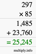 How to calculate 297 times 85 using long multiplication How to calculate 297 times 85 using long multiplication