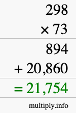 How to calculate 298 times 73 using long multiplication
