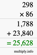How to calculate 298 times 86 using long multiplication
