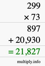 How to calculate 299 times 73 using long multiplication