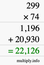 How to calculate 299 times 74 using long multiplication