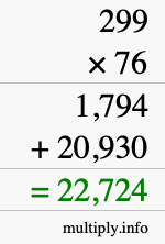 How to calculate 299 times 76 using long multiplication
