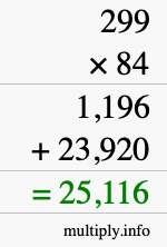 How to calculate 299 times 84 using long multiplication