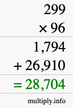 How to calculate 299 times 96 using long multiplication How to calculate 299 times 96 using long multiplication