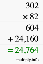 How to calculate 302 times 82 using long multiplication