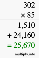 How to calculate 302 times 85 using long multiplication
