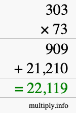 How to calculate 303 times 73 using long multiplication