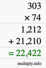 How to calculate 303 times 74 using long multiplication