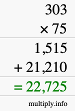 How to calculate 303 times 75 using long multiplication How to calculate 303 times 75 using long multiplication