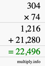 How to calculate 304 times 74 using long multiplication