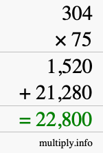How to calculate 304 times 75 using long multiplication How to calculate 304 times 75 using long multiplication