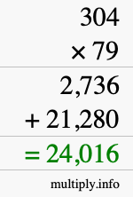 How to calculate 304 times 79 using long multiplication