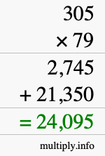 How to calculate 305 times 79 using long multiplication