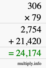 How to calculate 306 times 79 using long multiplication