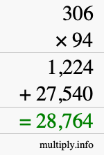 How to calculate 306 times 94 using long multiplication