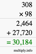How to calculate 308 times 98 using long multiplication