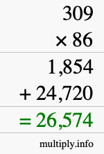 How to calculate 309 times 86 using long multiplication How to calculate 309 times 86 using long multiplication