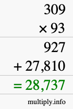 How to calculate 309 times 93 using long multiplication How to calculate 309 times 93 using long multiplication