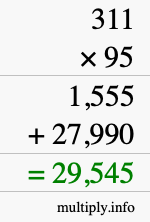 How to calculate 311 times 95 using long multiplication How to calculate 311 times 95 using long multiplication