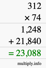 How to calculate 312 times 74 using long multiplication