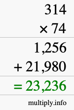 How to calculate 314 times 74 using long multiplication