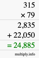 How to calculate 315 times 79 using long multiplication