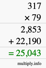 How to calculate 317 times 79 using long multiplication
