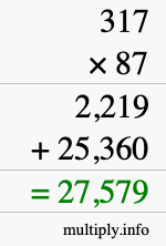 How to calculate 317 times 87 using long multiplication