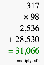 How to calculate 317 times 98 using long multiplication