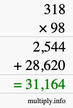 How to calculate 318 times 98 using long multiplication