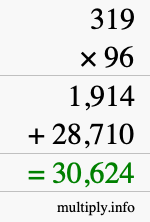 How to calculate 319 times 96 using long multiplication