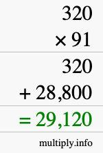 How to calculate 320 times 91 using long multiplication