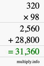 How to calculate 320 times 98 using long multiplication