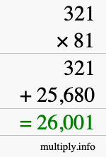 How to calculate 321 times 81 using long multiplication