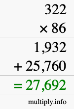 How to calculate 322 times 86 using long multiplication