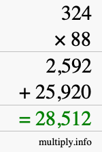 How to calculate 324 times 88 using long multiplication