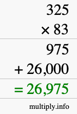 How to calculate 325 times 83 using long multiplication How to calculate 325 times 83 using long multiplication