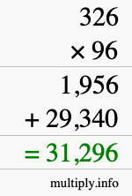How to calculate 326 times 96 using long multiplication