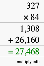 How to calculate 327 times 84 using long multiplication