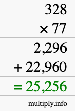 How to calculate 328 times 77 using long multiplication